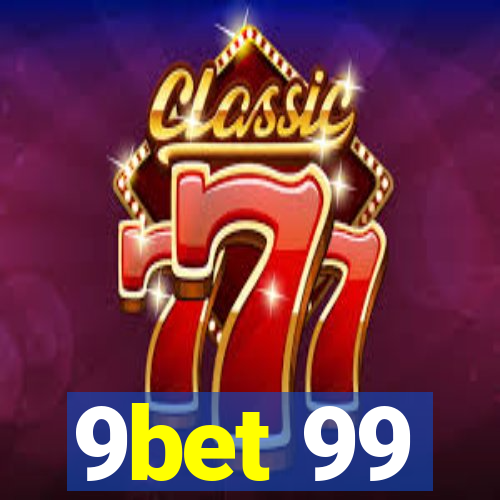 9bet 99